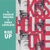 Kiss House One - Rise Up (feat. Kiera Loveless)