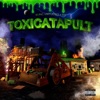 Toxicatapult