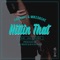 Hittin That (feat. Jay Lozoya) - Xai Beats & Mike-Dash-E lyrics