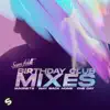 Stream & download Birthday Club Mixes - EP