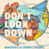 Don't Look Down - Single album lyrics, reviews, download