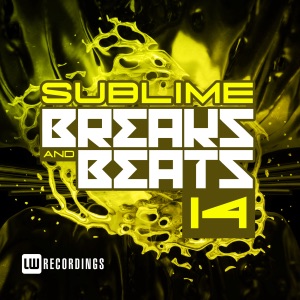 Sublime Breaks & Beats, Vol. 14