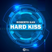 Hard Kiss artwork