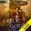 Relic of the Gods: The Echoes Saga, Book 3 (Unabridged)