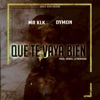 Que Te Vaya Bien - Single