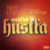 Certified Hustla (feat. GT Garza) - Single album lyrics, reviews, download
