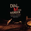 Dial M for Murder (Soundtrack Re-Recording)