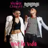 Vive la Vida (feat. Mohombi) - Single album lyrics, reviews, download