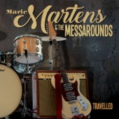 Marie Martens & the Messarounds - Movin On