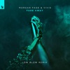 Fade Away (Low Blow Remix) - Single