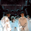 Angel Voices: Libera In Concert - Libera