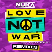 Love Not War (The Tampa Beat) (THAT KIND Remix) artwork