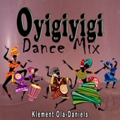Oyigiyigi (Dance Mix) artwork