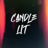 Stream & download Candle Lit (feat. Caleb McCoy) - Single