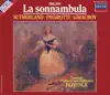 Bellini: La sonnambula album lyrics, reviews, download