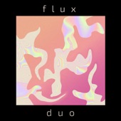 Flux Duo - EP artwork