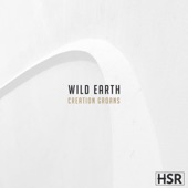 Wild Earth - Creation Groans