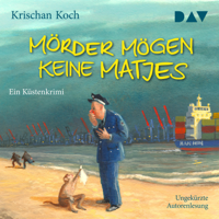 Krischan Koch - Mörder mögen keine Matjes: Thies Detlefsen 7 artwork