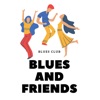 Blues and Friends