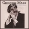 Show Eleven With Fred Smith & Helen Blair - Groucho Marx lyrics