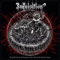 Bloodshed Across the Empyrean Altar Beyond the Celestial Zenith by Inquisition album reviews, ratings, credits
