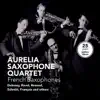 French Saxophones album lyrics, reviews, download