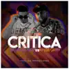 La Critica - Single album lyrics, reviews, download