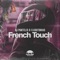 French Touch artwork