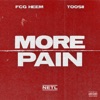 More Pain (feat. Toosii) - Single