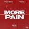 More Pain (feat. Toosii) - FCG Heem lyrics