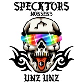 Unz Unz by Specktors