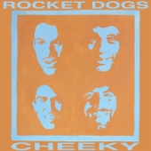 Rocket Dogs - Call My Name