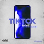 TIKTOK (feat. $teven Cannon) by BLVK JVCK & Riot Ten