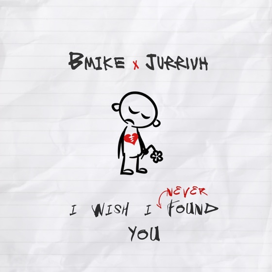 Cover artwork for I Wish I Never Found You (feat. Jurrivh)