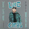 Luke Combs - Forever After All artwork