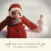 Maybe Let's Not Do Christmas This Year - Single album lyrics, reviews, download