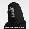 Stream & download Corona Freestyle - Single