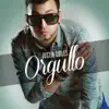 Orgullo - Single album lyrics, reviews, download