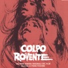 Colpo Rovente (Original Motion Picture Soundtrack) [Remastered], 1970