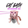 Cat Bath - Single