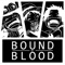 Bound by Blood (feat. Shwabadi & Connor Quest!) - Rustage lyrics