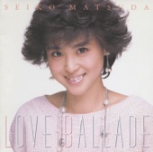 松田 聖子 - 赤い靴のバレリーナ