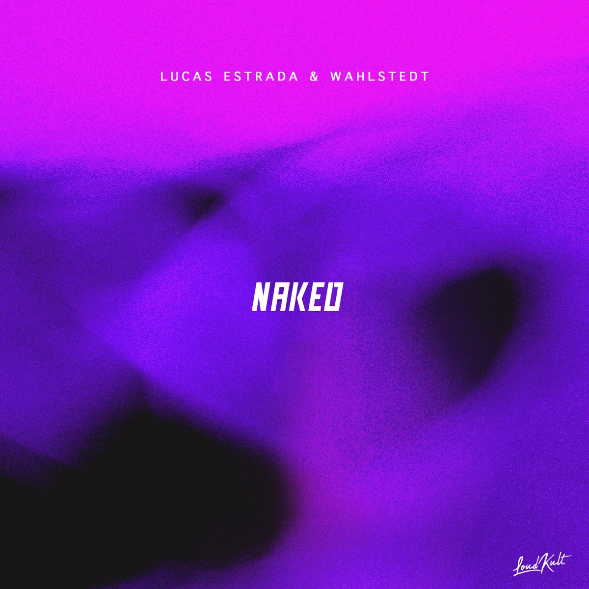 ‎naked Feat Amaya Single By Lucas Estrada And Wahlstedt On Apple Music