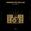 Kingdom for the Club Vol. 3 - EP