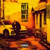 Put a Date On It (feat. Lil Baby) by Yo Gotti iTunes Track 1