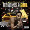 Stream & download Diamonds & Gold (feat. Kirko Bangz) - Single