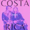 Costa Rica (Remix) - Single album lyrics, reviews, download