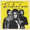 Radio Love - Single album lyrics, reviews, download