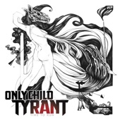 Only Child Tyrant - Solid Grey Zebra