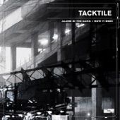 Tacktile - Alone In The Dark (Original Mix)